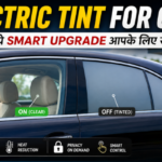 Electric Tint for Cars: рдХреНрдпрд╛ рдпреЗ Smart Upgrade рдЖрдкрдХреЗ рд▓рд┐рдП рд╕рд╣реА рд╣реИ?