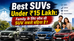 Best SUVs Under ₹15 Lakh: Family के लिए कौन सी SUV सबसे बढ़िया है?
