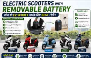 Electric Scooters with Removable Battery: कौन सी EV Scooty आपके लिए Best रहेगी?