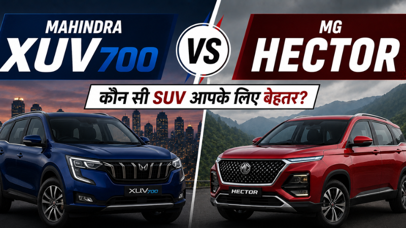 Mahindra XUV700 vs MG Hector