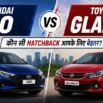 Hyundai i20 vs Toyota Glanza: Kaunsi Premium Hatchback आपके लिए ज्यादा value देती hai?