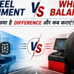 Wheel Alignment vs Wheel Balancing: क्या है Difference और कब कराएं?